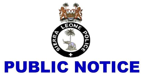 Public Notice Sierra Leone Police