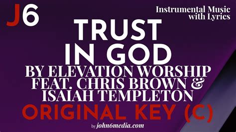 Elevation Worship Trust In God Instrumental Music And Lyrics Original