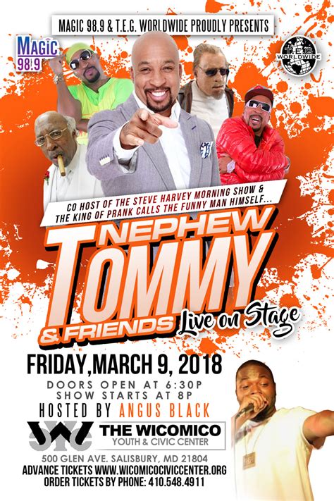 Nephew Tommy And Friends Live On Stage At The Wyandcc March 9 Sbj