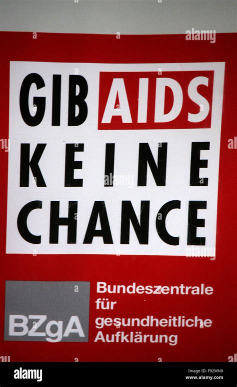 Kampagne Der Bzga Bundeszentrale Fuer Gesundheitliche Aufklaerung Zum Thema Aids Gib Aids