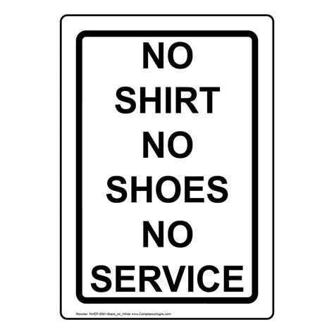 Vertical No Shirt No Shoes No Service Sign White Us Made