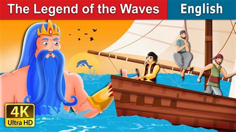 The Legend Of The Waves Story In English Stories For