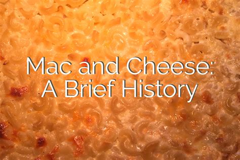 Macaroni And Cheese A Brief History Rizers Pork And Produce