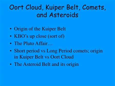 Ppt Oort Cloud Kuiper Belt Comets And Asteroids