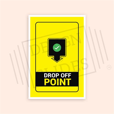 Direction Drop Off Point Signage Design My Slides