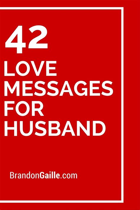 43 Love Messages For Husband Love Messages For Husband Message For