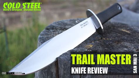 Cold Steel San Mai Iii Trail Master Knife Review Osog