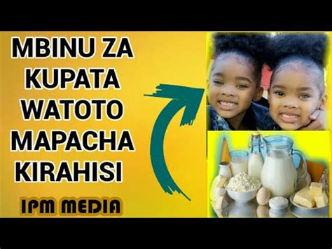 Jinsi Ya Kupata Watoto Mapacha Kwa Mbinu Rahisi Youtube