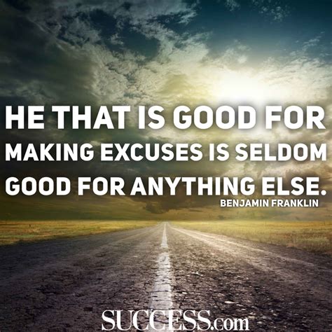 Quotes On Excuses Inspiration