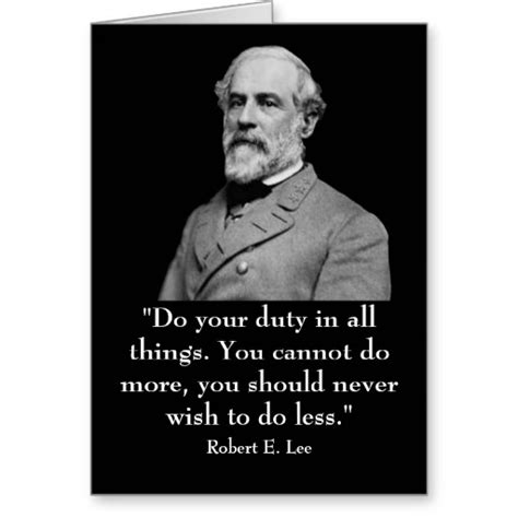 Robert E Lee Quotes Quotesgram
