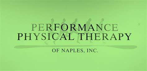 Performance Physical Therapy Of Naples Updated May 2024 3841 Tamiami Trl E Naples Florida