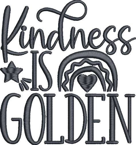 Embroidery Design Kindness Is Golden