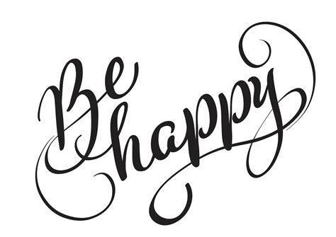 Be Happy Text Isolated On White Background Calligraphy And Lettering 418397 Vector Art At Vecteezy