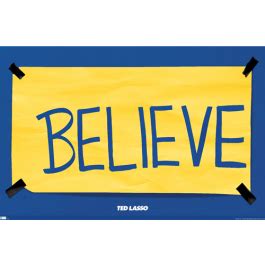 Shop Trends Ted Lasso - Believe Poster png image