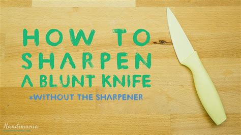 Simply turn the red dial to the hook shape. How To Sharpen A Kitchen Knife Without The Sharpener ...