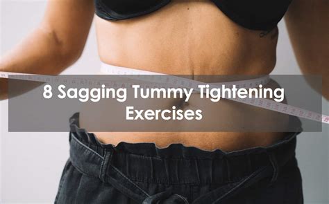 8 Sagging Tummy Tightening Exercises