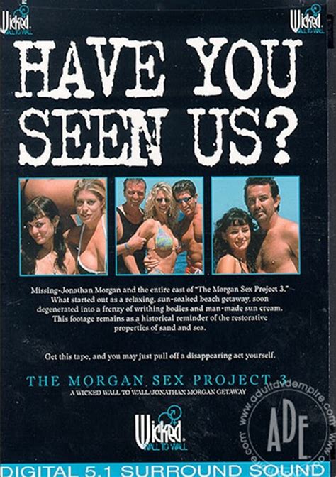 Morgan Sex Project 3 The 2000 Adult Dvd Empire