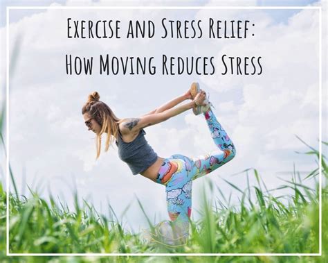 Exercise And Stress Relief How Moving Reduces Stress Self Odyssey