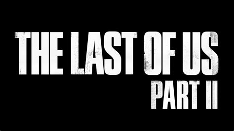 the last of us part 2 4k logo hd hd games 4k wallpapers images backgrounds photos and pictures