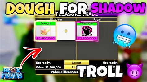 Trading Dough For Shadow Went Like Blox Fruits Update 172 Trade