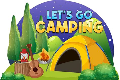 Camping Tent With Lets Go Camping Text 13999831 Vector Art At Vecteezy