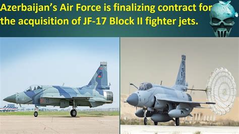 Azerbaijans Air Force Is Finalizing A Contract For The