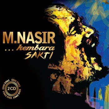 M.nasir_nur nilam sari_official music video. Srikandi Cintaku by M.Nasir album lyrics | Musixmatch