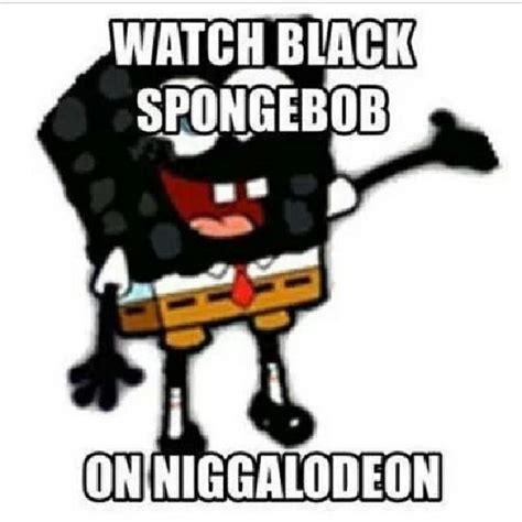 Watch Black Spongebob On Niggalodeon