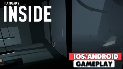 Playdeads Inside Ios Android Gameplay Youtube