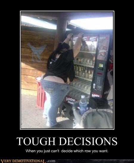 Very Demotivational Decisions Very Demotivational Posters Start