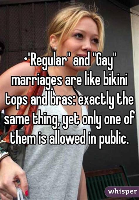 Regular And Gay Marriages Are Like Bikini Tops And Bras Exactly