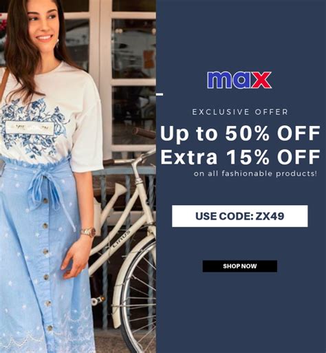 Max Fashion Exclusive Coupon Code Max Fashion Fashion Promo Code