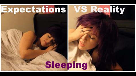 expectations vs reality sleeping youtube
