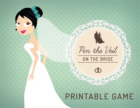 Bridal Shower Game Pin The Veil On The Bride Printable