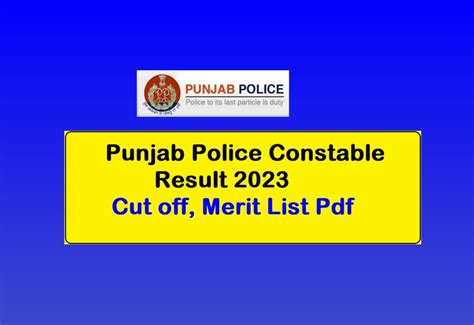 Punjab Police Constable Result 2023 Cut Off Merit List Pdf