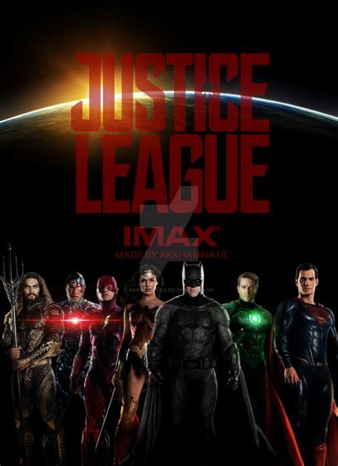 Justice League Imax Movie Poster By Arkhamnatic On Deviantart