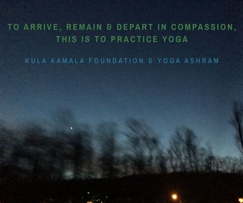 Pin By Kula Kamala Yoga Ashram On Poetry Yoga Yoga Practice