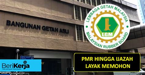 Untuk memohon sila ikut langkah maklumat jawatan kosong: Lembaga Getah Malaysia buka mengambilan baru. Lebih 18 ...