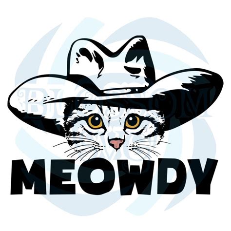 Meowdy Funny Cowboy Hat Cat Texas Svg Trending Svg Cat Meowdy Svg