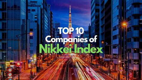 Top 10 Companies of Nikkei 225 Index (Japan 225 Index)
