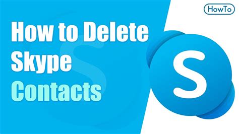 How To Delete Skype Contacts Youtube