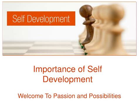 Ppt Importance Of Self Development Powerpoint Presentation Free