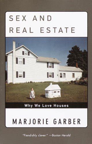 『sex And Real Estate Why We Love Houses Kindle』｜感想・レビュー 読書メーター