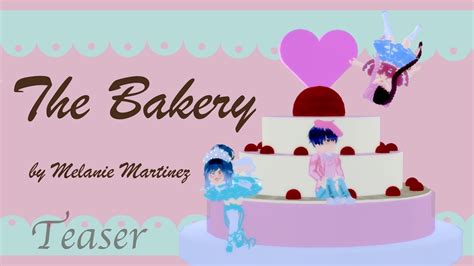 The Bakery Teaser Melanie Martinez Roblox Mv