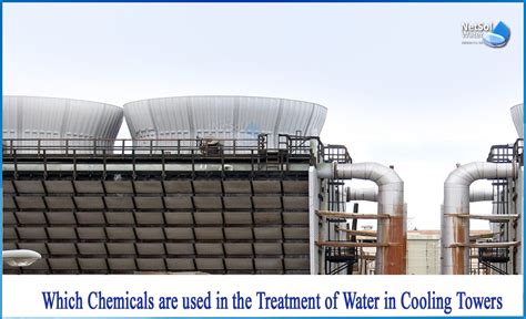 Which Technologies Used In The Treatment Of Cooling Tower Water