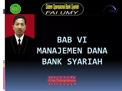 Ppt Bab Vi Manajemen Dana Bank Syariah Powerpoint Presentation Free