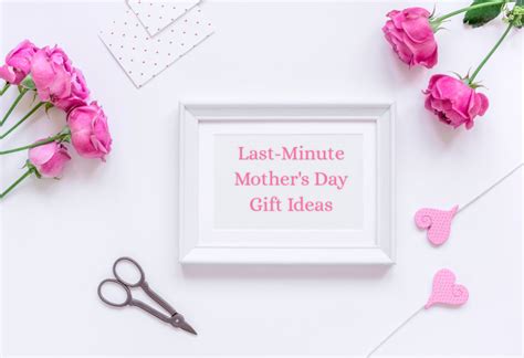You can set up an inflatable pool, plan some fun games, go biking, or take on some easy arts and crafts projects. 5 Super Easy And Quick last Minute Mother's Day Gift Ideas