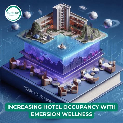 Increase Hotel Occupancy With Emersion Wellness