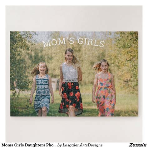 Moms Girls Daughters Photo For Mom Jigsaw Puzzle