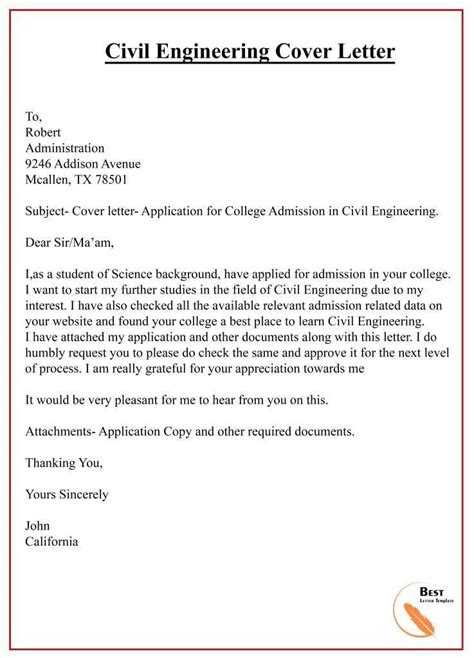 I found your advertisement for the engineering internship and am very interested in the position. Job at Louisville: Application Letter For Civil Engineer